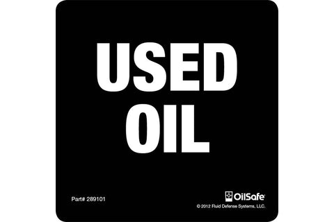 Oil Safe Used Oil Label - Adhesive